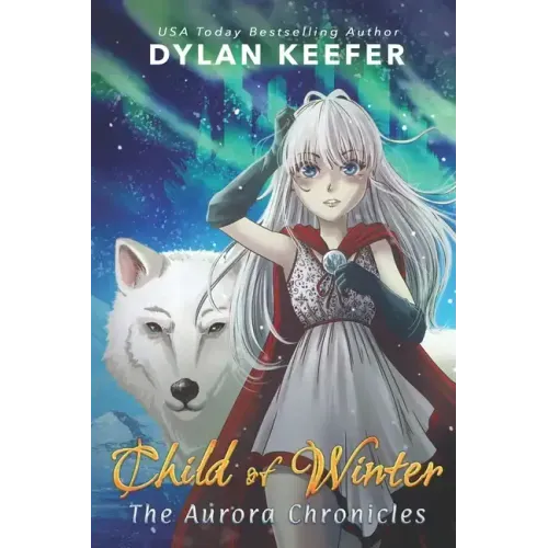 Child of Winter: A Coming of Age Middle Grade Fantasy Novel