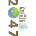 2047 Short Stories from Our Common Future