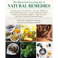 The Illustrated Encyclopedia of Natural Remedies