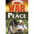 From War to Peace: A Guide to the Next Hundred Years