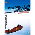 One Good Run: The Legend of Burt Munro