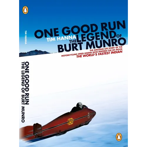One Good Run: The Legend of Burt Munro