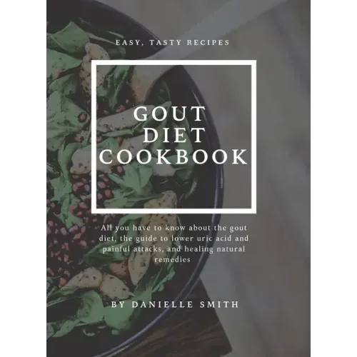 Gout Diet Cookbook