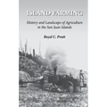 Island Farming: History and Landscape of Agriculture in the San Juan Islands