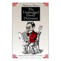 The Unabridged Devil's Dictionary