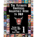 The Ultimate Unofficial Collector's Guide to D&D: Volume One: Original D&D and Basic D&D