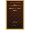 A Primer of Formal Logic