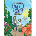 Las aventuras de Amanda y Sofía en el bosque