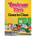 Trainer Tim Goes to Class