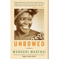 Unbowed: A Memoir