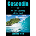 Cascadia: An Epic Journey of Survival