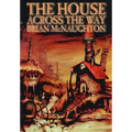 The House Across the Way