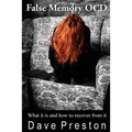 False Memory OCD: What it is and how to recover from it