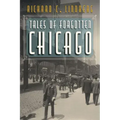 Tales of Forgotten Chicago