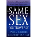 The Same Sex Controversy: Defending and Clarifying the Bible's Message about Homosexuality