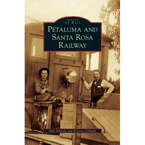 Petaluma and Santa Rosa Railway