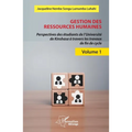 Gestion des ressources humaines: Perspectives des étudiants de l'Université de Kinshasa à travers les travaux de fin de cycle - Volume 1