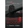 The Seeds of Eden