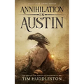 Annihilation In Austin: The Servant Girl Annihilator Murders of 1885