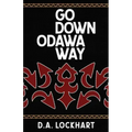 Go Down Odawa Way