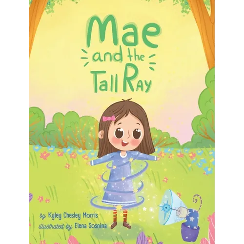 Mae and the Tall Ray