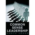 Common Sense Leadership