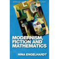 Modernism, Fiction and Mathematics
