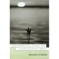 Environmental Ethics for a Postcolonial World