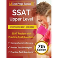 SSAT Upper Level Prep Book 2021 and 2022: SSAT Review with Practice Test Questions [7th Edition]