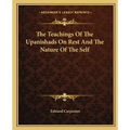 The Teachings of the Upanishads on Rest and the Nature of the Self