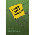 Loggers Don't Make Love
