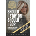 Should I Stay Or Should I Go?