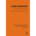 Home Ownership: Differentiation and Fragmentation