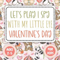 Let's Play I Spy Valentine Ages 2-5: Fun Educational Guessing Game Interactive Picture, Coloring and Educational Game Book For Little Kids, (Valentine