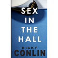 Sex in the Hall