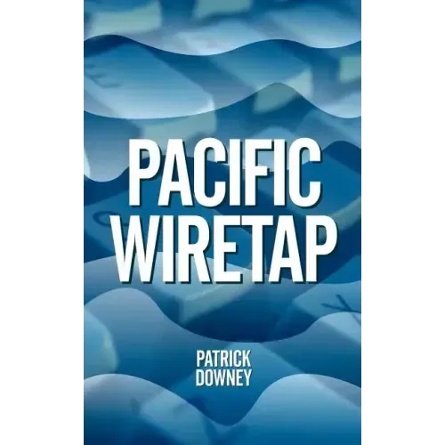Pacific Wiretap
