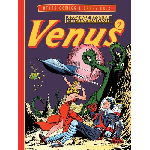 The Atlas Comics Library No. 2: Venus Vol. 2