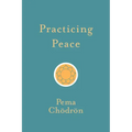 Practicing Peace
