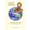 Earth Wisdom: John Muir, Accidental Taoist, Charts Humanity's Only Future on a Changing Planet