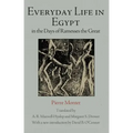 Everyday Life in Egypt in the Days of Ramesses the Great
