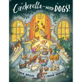 Cinderella--With Dogs!