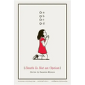 Death Is Not an Option