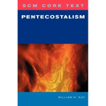 SCM Core Text: Pentecostalism