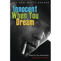 Innocent When You Dream: The Tom Waits Reader