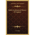 Bede's Ecclesiastical History Of England