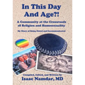 In This Day and Age?!: A Community at the Crossroads of Religion and Homosexuality
