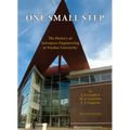 One Small Step: The History of Aerospace Engineering at Purdue University