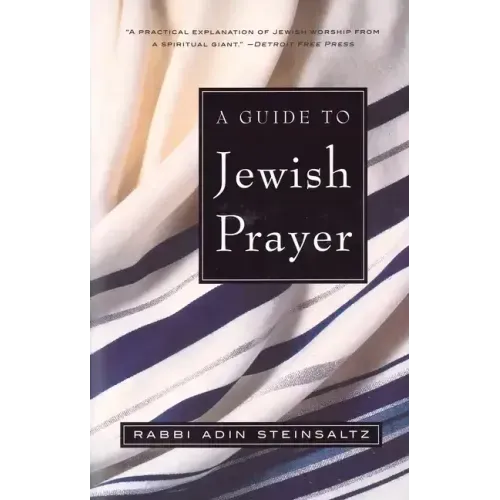 A Guide to Jewish Prayer