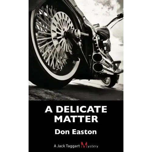 A Delicate Matter