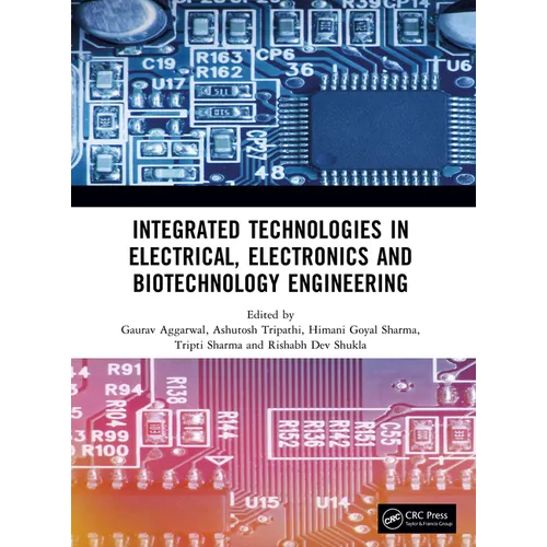 Integrated Technologies in Electrical, Electronics and Biotechnology Engineering